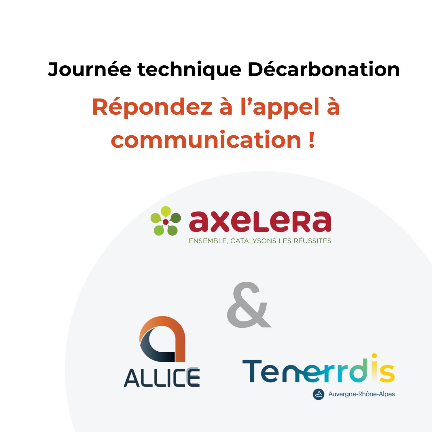 Journée technique coorganisée par Allice, Axelera et Tenerrdis : répondez à l&rsquo;appel à communication !